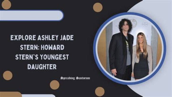Notable Facts About Ashley Jade Stern – Howard Stern’s Youngest Daughter